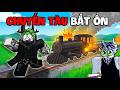 Tất Cả SỰ CỐ TÀU HOẢ Nguy Hiểm Nhất Trong ROBLOX...