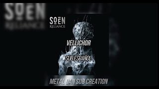 Famous SOEN - VELLICHOR sub español and lyrics Wealth