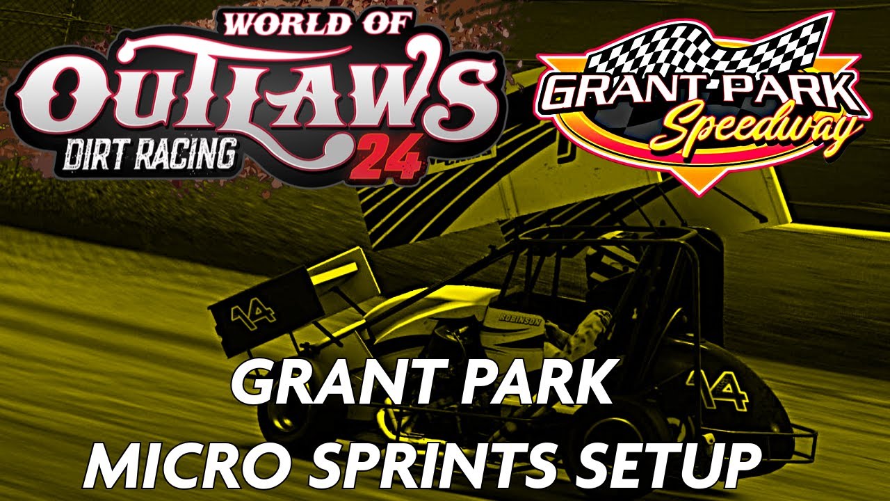 Grant Park Custom setup for the Micro Sprints World of Outlaws Dirt Racing 24
