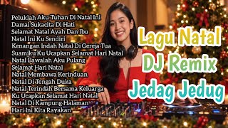 Lagu Natal _ DJ Remix Jedag Jedug _ Peluklah Aku Tuhan Di Natal Ini 