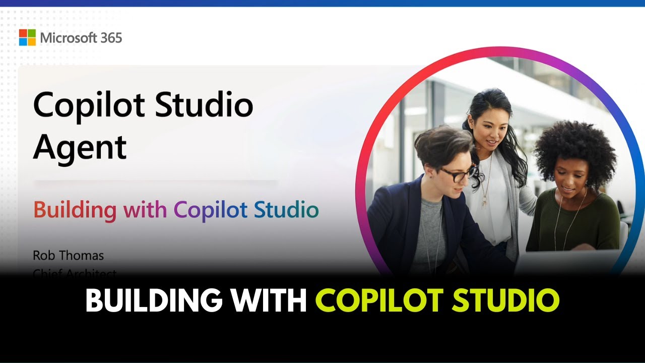 Building with Copilot Studio - YouTube