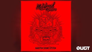 Mat Weasel busters - Hardtek Sound System
