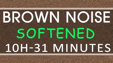 BROWN NOISE 10 HOURS | NOISE BLOCKER for Sleep, Study, Tinnitus , insomnia | Softened Brown Noise