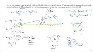 Instantaneous centre method- 4-bar mechanism  || KINEMATICS OF MACHINES ||