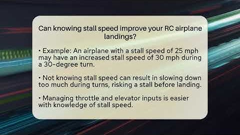 Can knowing stall speed improve your RC airplane landings? - RC Toy Central