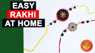 Rakhi Making at home | घर पर राखी बनाने का तरिका | 2 easy rakhi making ideas | DIY Rakhi | Part 1