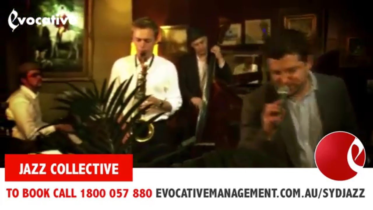 JAZZ COLLECTIVE | Evocative Management Australia