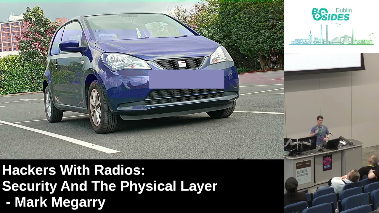 Hackers with Radios: Security and the Physical Layer - Mark Megarry
