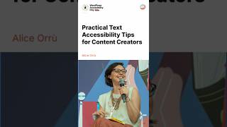 Practical Text Accessibility Tips for Content Creators #wpad24 #a11y