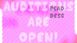 [CDS] AUDITIONS ARE OPEN