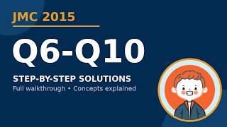 UK Junior Maths Challenge 2015 (JMC) — Q6-Q10 Full Solutions & Concepts Walkthrough