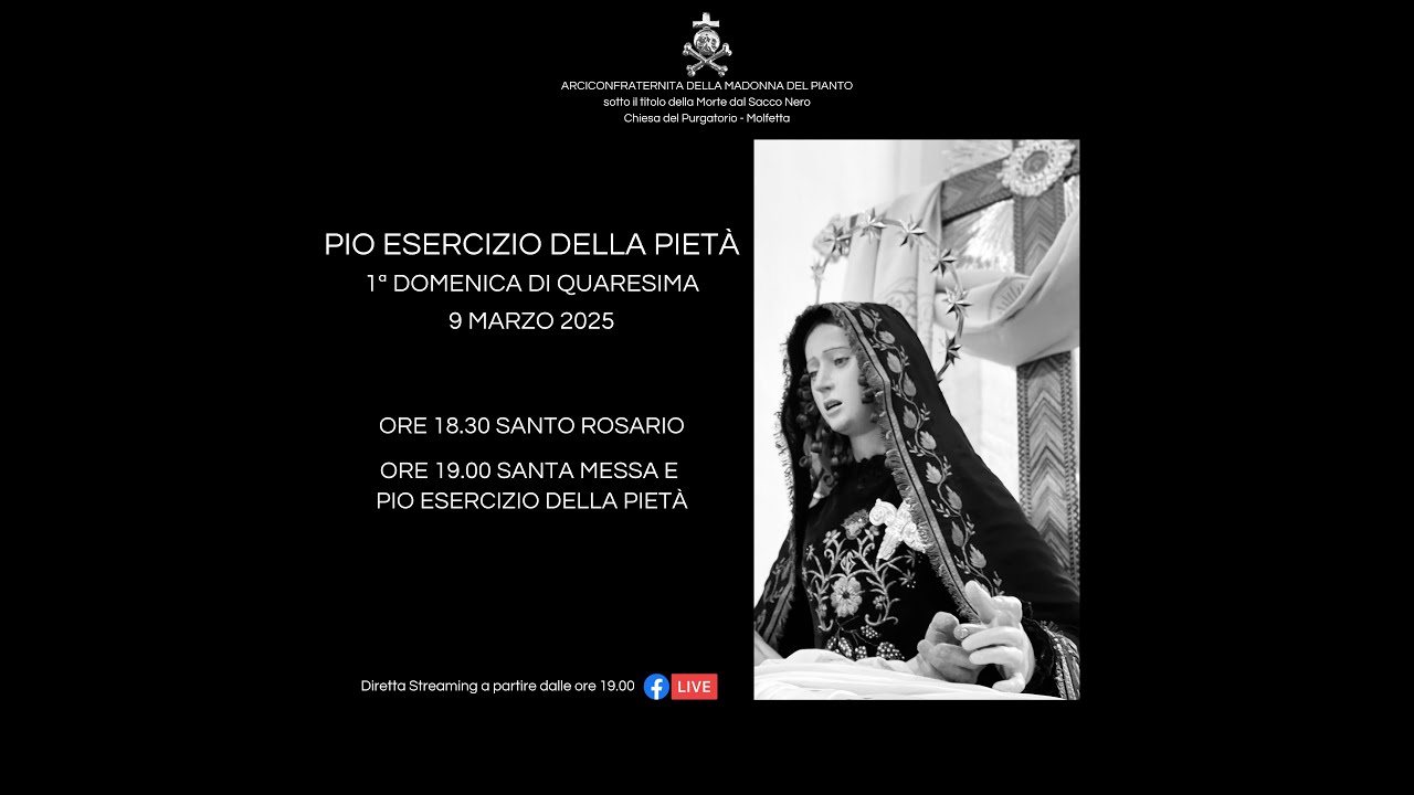 1ª Domenica di Quaresima. Pio Esercizio della Pietà. 9 Marzo 2025