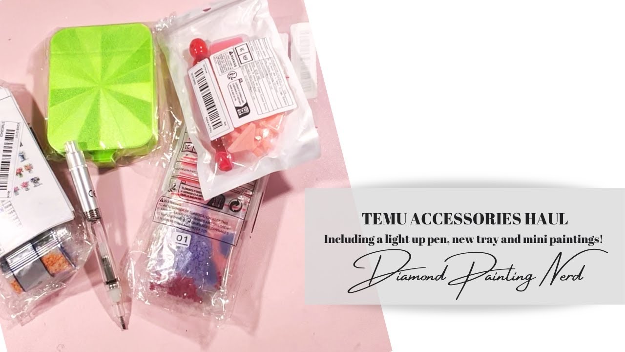 UNBOXING SOME FUN ACCESSORIES FROM TEMU | DIAMOND PAINTING NERD | TEMU HAUL