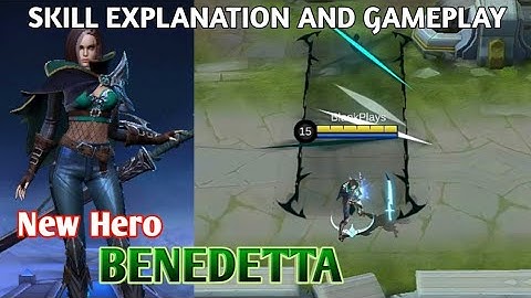 NEW HERO BENEDETTA SKILL EXPLANATION AND GAMEPLAY - MOBILE LEGENDS