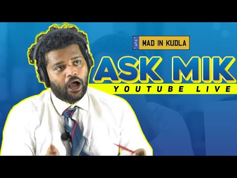 Ask MIK