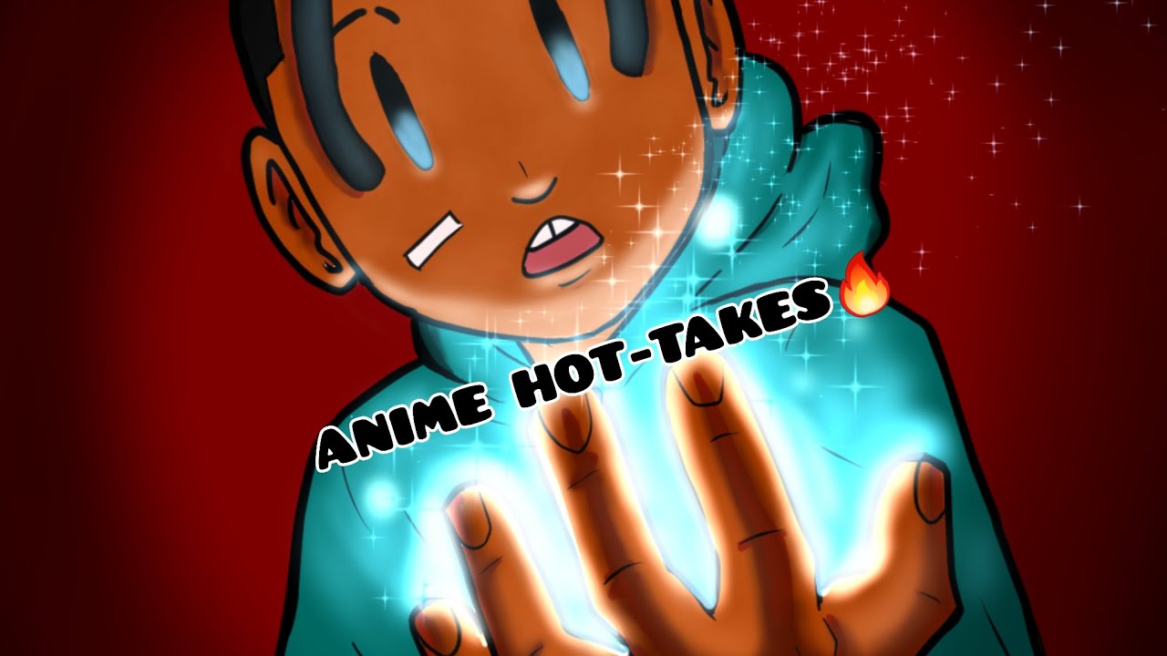 ANSWERING YOUR🫵🏾 ANIME HOTTAKES!!! YouTube