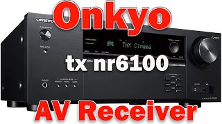 onkyo tx-nr6100 7.2 channel thx certified network av receiver