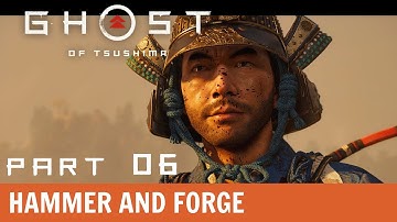 GHOST OF TSUSHIMA Gameplay Walkthrough - Hammer And Forge - Act 1 - Part 6 (PS5)