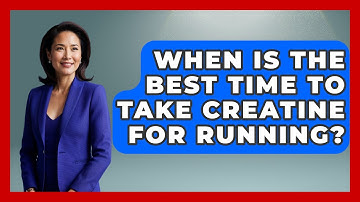 When Is The Best Time To Take Creatine For Running? - Running Beyond Limits