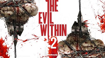 The Evil Within 2 Theme + Gameplay PS4 Pro HD 1080p No Commentary