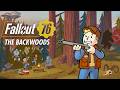 Fallout 76: The Backwoods