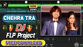 Chehra Tra DJ FLM Project Free Download 2025 Digital Shur Music Studio