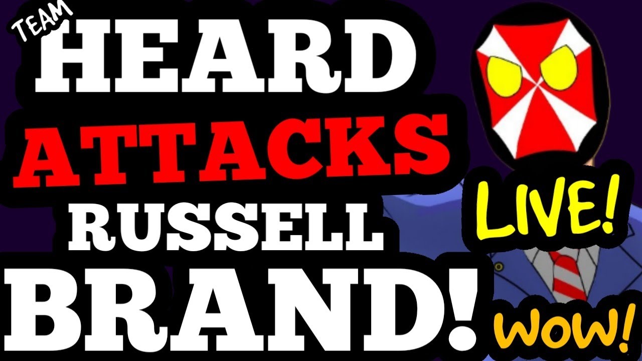 LIVE! Team Amber Heard TARGETS Russell Brand! The FAKE Brand "Proof!" More!