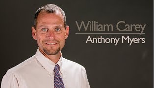 William Carey | Anthony Myers