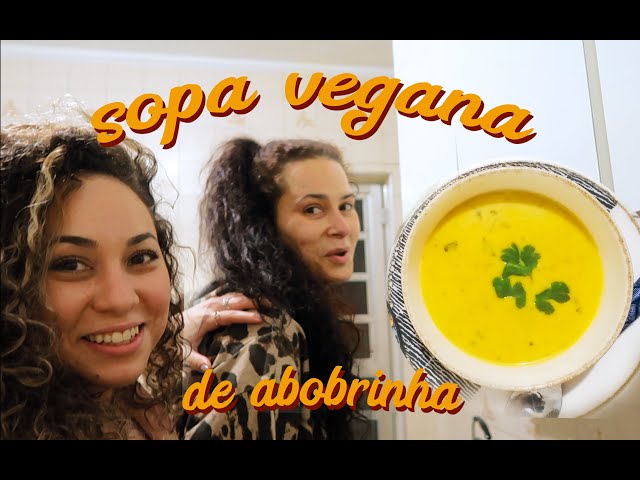 FAZENDO SOPA FIT DE ABÓBORA | AMIGAS NA COZINHA