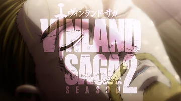 Paradox / Survive Said The Prophet VINLAND SAGA SEASON 2 Collaboration MV