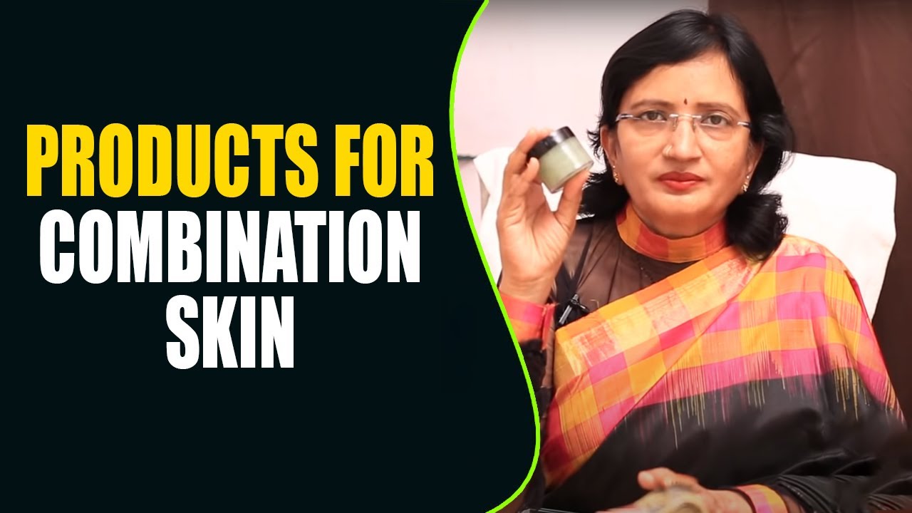 Products for Combination Skin II Health And Beauty Care & Tips | Health Tips | Beauty Tips | Hai TV