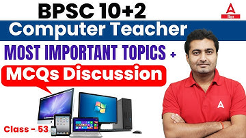 Bihar BPSC (10+2) Computer Teacher Vacancy 2023 Online Classes Manjeet Sir #53