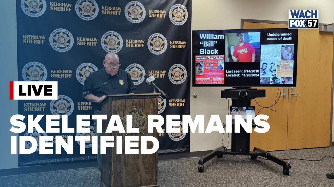 WACH LIVE: Coroner identifies skeletal remains found in Kershaw County ...