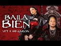 Baila Bien - VF  x Nio García -   