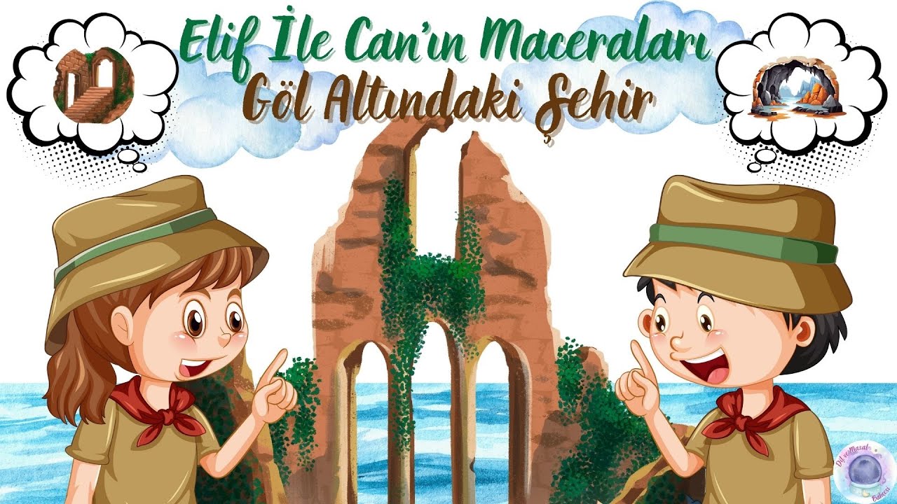 Elif İle Can'ın Maceraları - Göl Altındaki Şehir l  Çocuk Hikayeleri l Çocuk Masalları