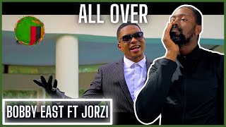'A subscriber's request 🎉' | Bobby East feat. Jorzi - All Over | Reaction