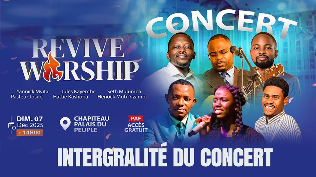 REVIVE WORSHIP – Concert Gospel Intégral | Chapiteau Palais du Peuple 2025