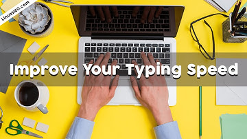 How to Improve your typing speed on Linux
