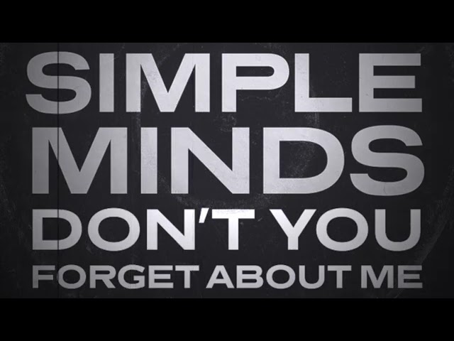 Simple Minds - Don't You (Forget About Me) Remix 2022 By DeeJay