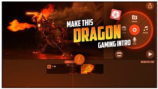How To Make Dragon Intro Like @sksabir-gaming| How To Make Dragon Fire Intro On Android screenshot 3