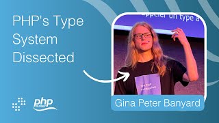 PHP's Type System Dissected | PHP Sussex