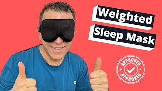 Weighted Sleep Mask Review 2021