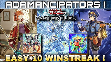 ADAMANCIPATOR Deck ! || 10-0 ! || BROKEN COMBO Deck ! [MASTER DUEL !]