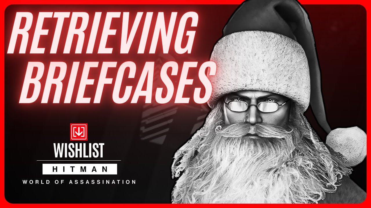 Hitman World of Assassination Retrieving Briefcases [Wishlist] YouTube