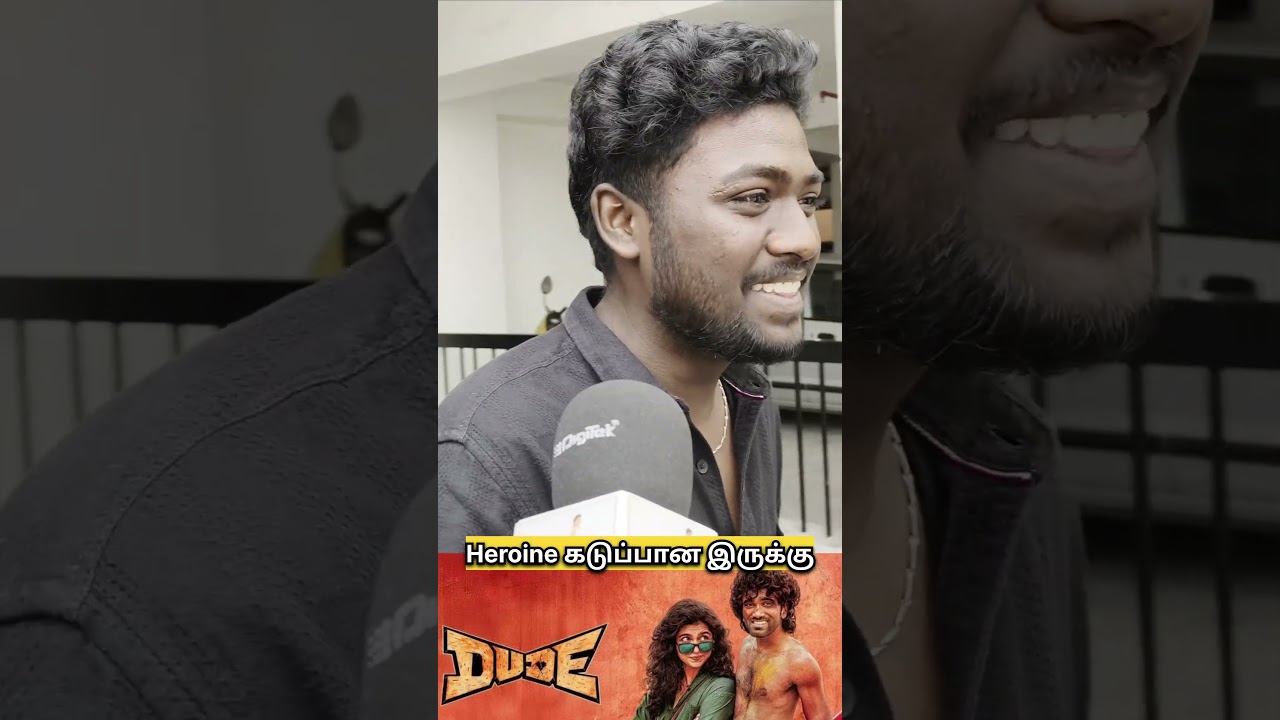 Dude Movie Public Review Tamil | Dude Public Review | Pradeep Ranganathan | 