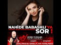 Nahide BabaЕџlД вЂ Ya Sor Nahide BabaЕџlД вЂ Ya Sor