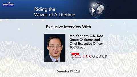 Kenneth C.K. Koo, Group Chairman and CEO of TCC Gr...