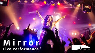 SAISEIGA『Mirror』Live Performance