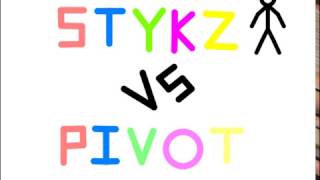 Stykz vs Pivot