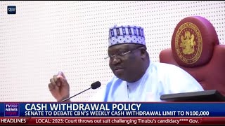 Senate to debate CBN’s weekly cash withdrawal limit to N100,000